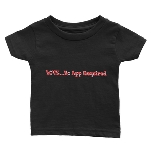 The Love...Infant Tee