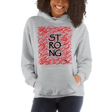 Strong...Unisex Hoodie
